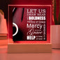 ~ Strength - Hebrews 4:16 - Plaque (v3) ~
