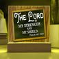 ~ Warriors - Psalm 28:7 - Plaque (v2) ~