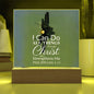 ~ Patriot - Philippians 4:13 - Plaque (v1) ~